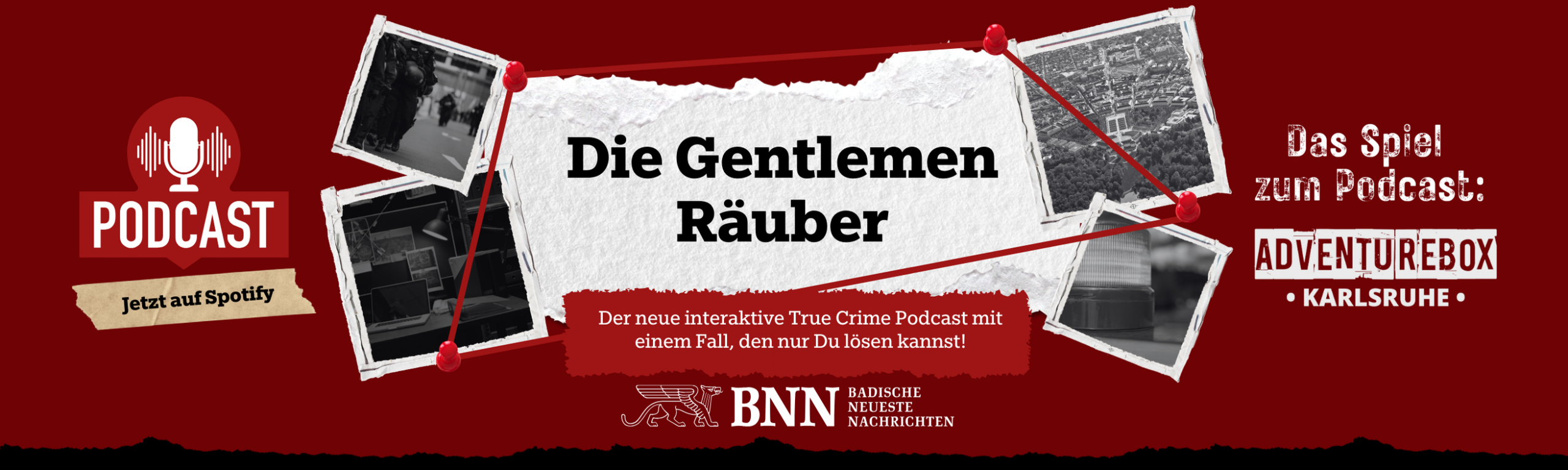 Die Gentlemen Räuber der Podcast der BNN